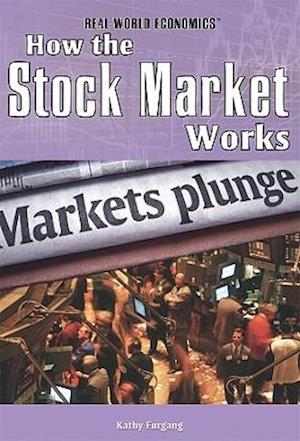 How the Stock Market Works