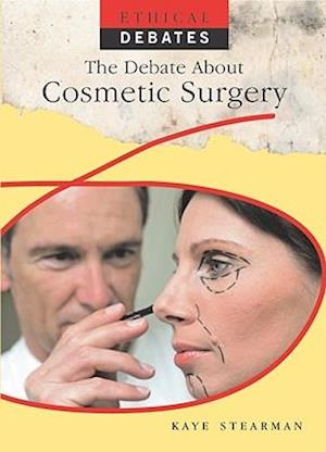 The Debate about Cosmetic Surgery