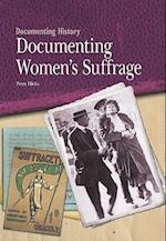 Documenting Women's Suffrage