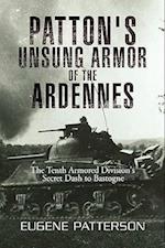 Patton's Unsung Armor of the Ardennes