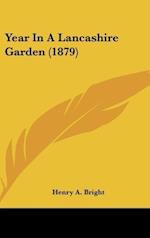 Year In A Lancashire Garden (1879)