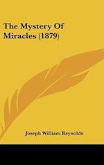 The Mystery Of Miracles (1879)