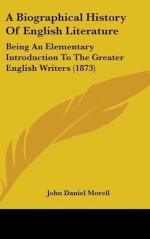 A Biographical History Of English Literature