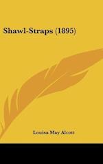 Shawl-Straps (1895)