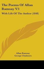 The Poems Of Allan Ramsay V3
