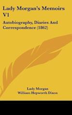 Lady Morgan's Memoirs V1