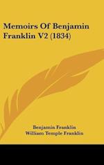 Memoirs Of Benjamin Franklin V2 (1834)