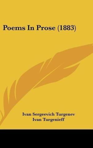 Poems In Prose (1883)