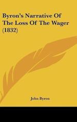 Byron's Narrative Of The Loss Of The Wager (1832)