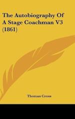 The Autobiography Of A Stage Coachman V3 (1861)