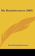 My Reminiscences (1883)