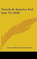 Travels In America And Italy V2 (1828)