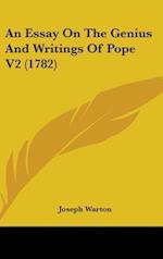 An Essay On The Genius And Writings Of Pope V2 (1782)