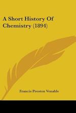 A Short History Of Chemistry (1894)