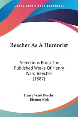Beecher As A Humorist