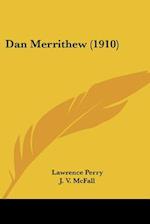 Dan Merrithew (1910)