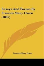 Essays And Poems By Frances Mary Owen (1887)