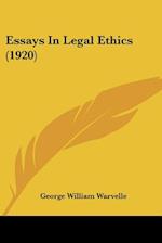 Essays In Legal Ethics (1920)