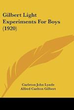Gilbert Light Experiments For Boys (1920)