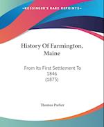 History Of Farmington, Maine