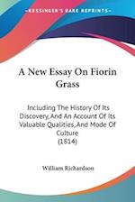 A New Essay On Fiorin Grass
