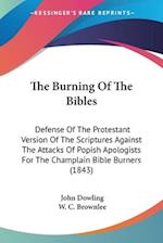 The Burning Of The Bibles