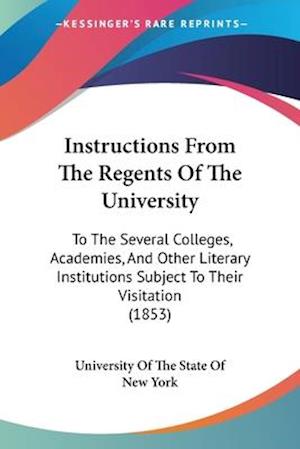 Instructions From The Regents Of The University