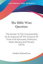 The Bible Wine Question