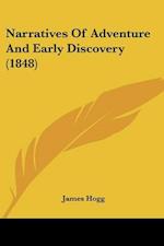 Narratives Of Adventure And Early Discovery (1848)