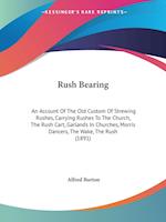 Rush Bearing