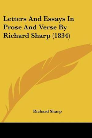 Letters And Essays In Prose And Verse By Richard Sharp (1834)