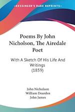 Poems By John Nicholson, The Airedale Poet