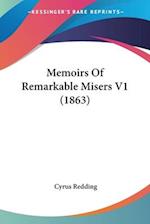 Memoirs Of Remarkable Misers V1 (1863)