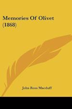 Memories Of Olivet (1868)