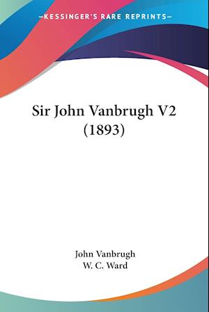 Sir John Vanbrugh V2 (1893)