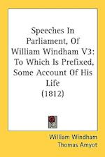 Speeches In Parliament, Of William Windham V3
