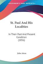 St. Paul And His Localities