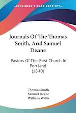 Journals Of The Thomas Smith, And Samuel Deane