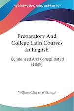 Preparatory And College Latin Courses In English