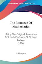 The Romance Of Mathematics