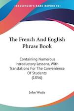 The French And English Phrase Book