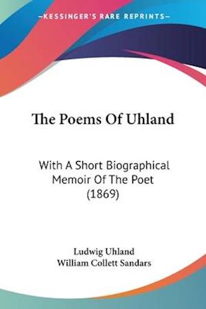 The Poems Of Uhland