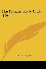 The Female Jockey Club (1794)