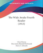 The Wide Awake Fourth Reader (1913)