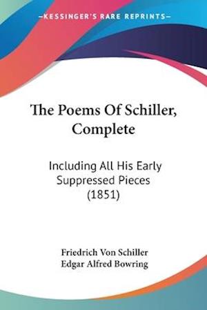 The Poems Of Schiller, Complete