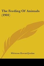 The Feeding Of Animals (1901)