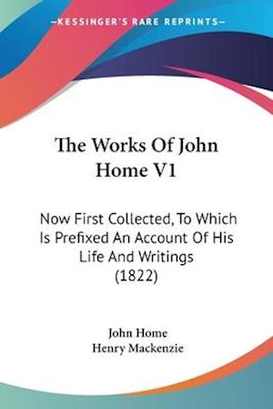 The Works Of John Home V1
