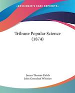Tribune Popular Science (1874)