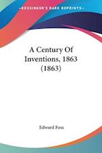 A Century Of Inventions, 1863 (1863)