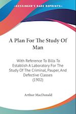 A Plan For The Study Of Man